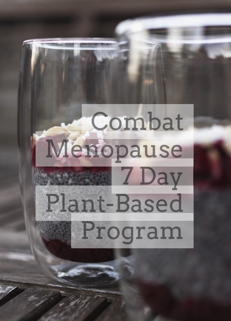 Combat Menopause 7 Day Plant Based Program