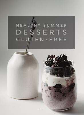 Healthy Summer Desserts Gluten-free