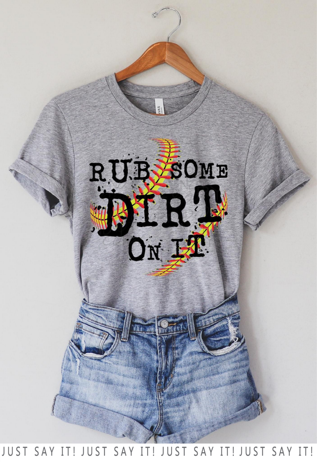 Rub Some Dirt On It- Softball