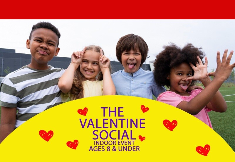 The Valentine Social (Age 8 & Under)