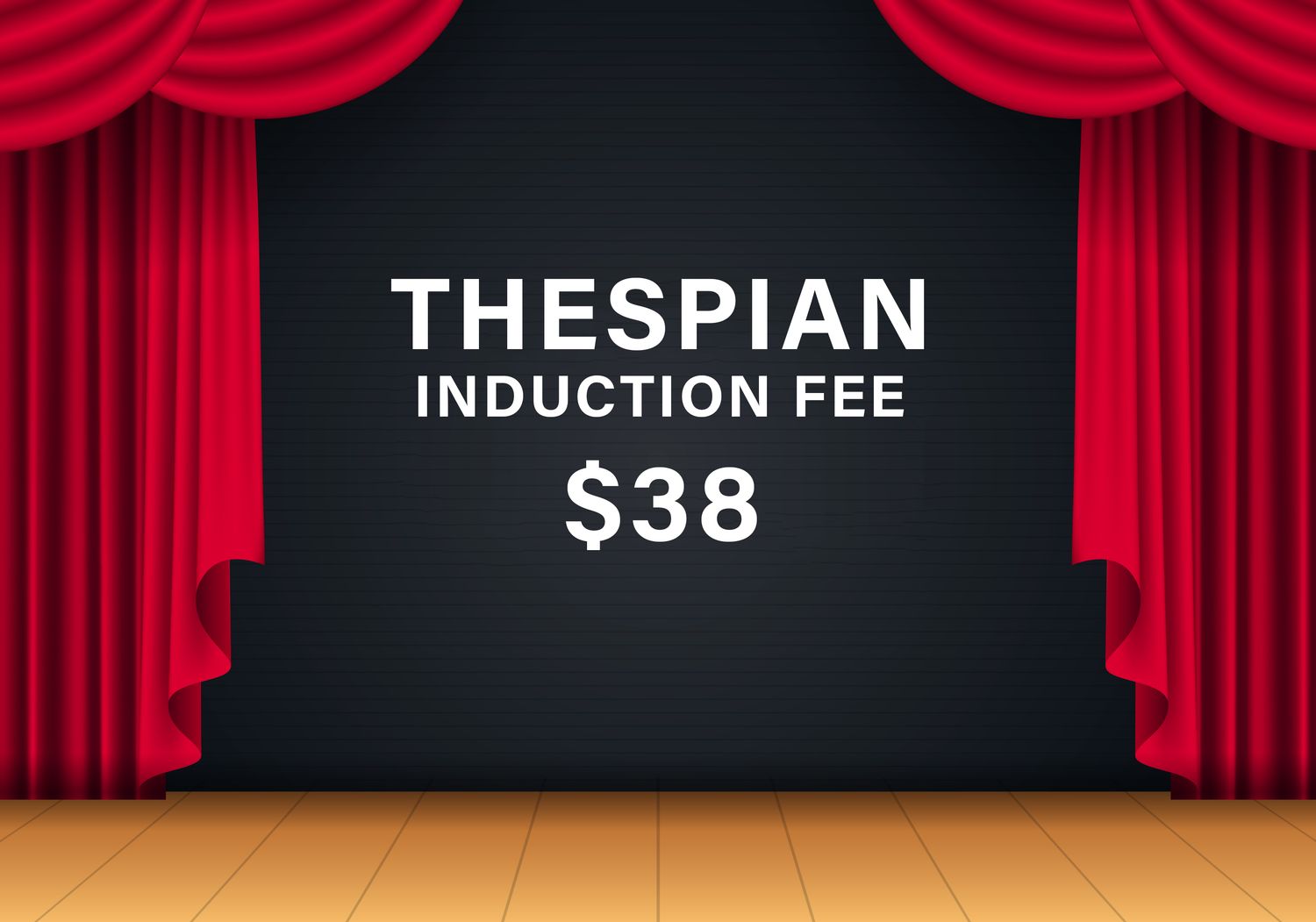 Thespian Induction Fee
