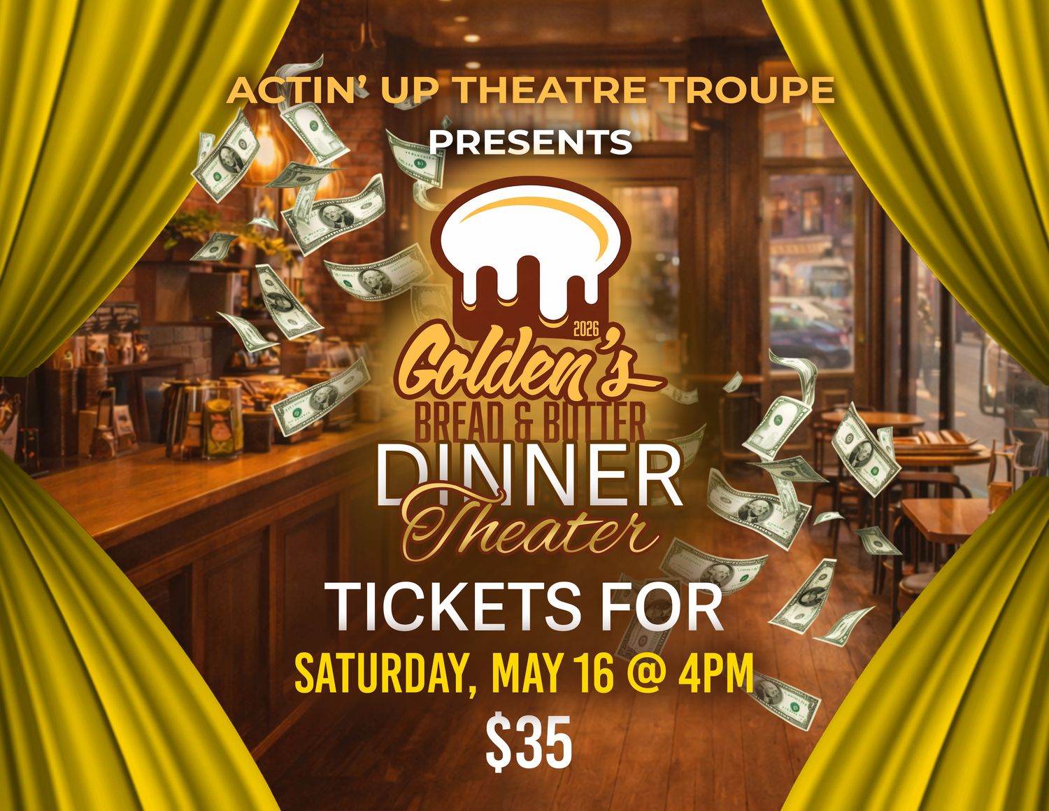Dinner Theatre Tickets (Saturday, May 16)