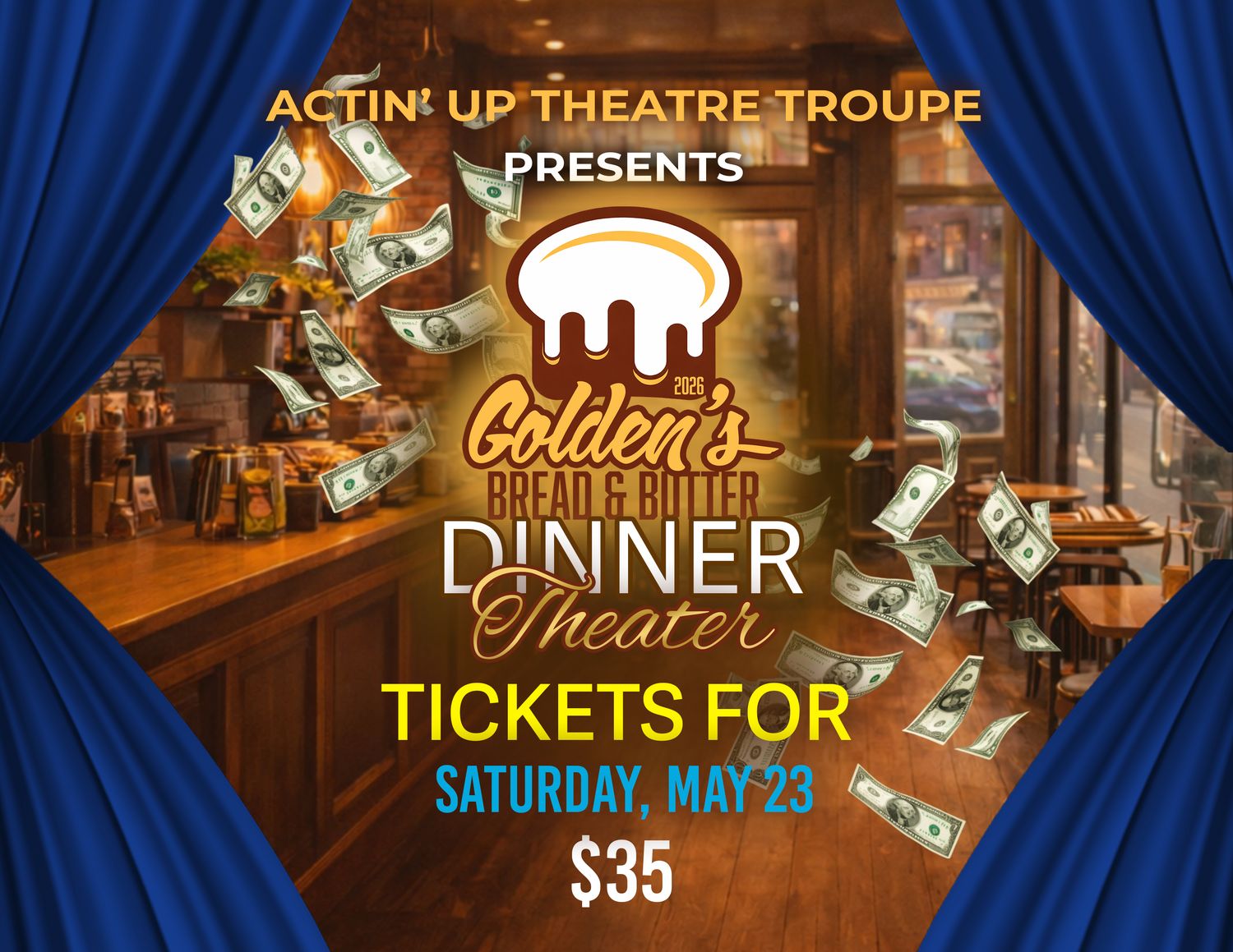 Dinner Theatre Tickets (Saturday, May 23)