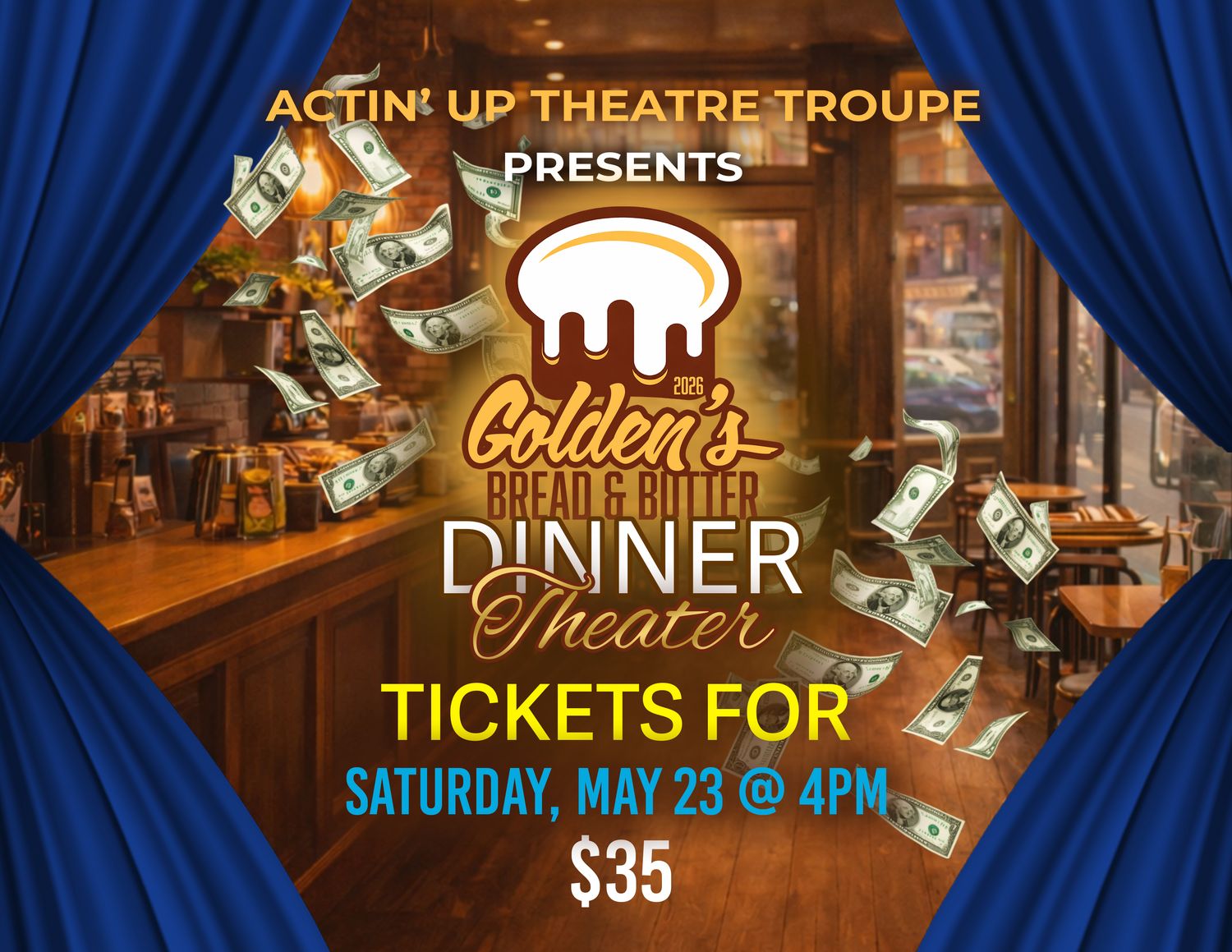 Dinner Theatre Tickets (Saturday, May 23)