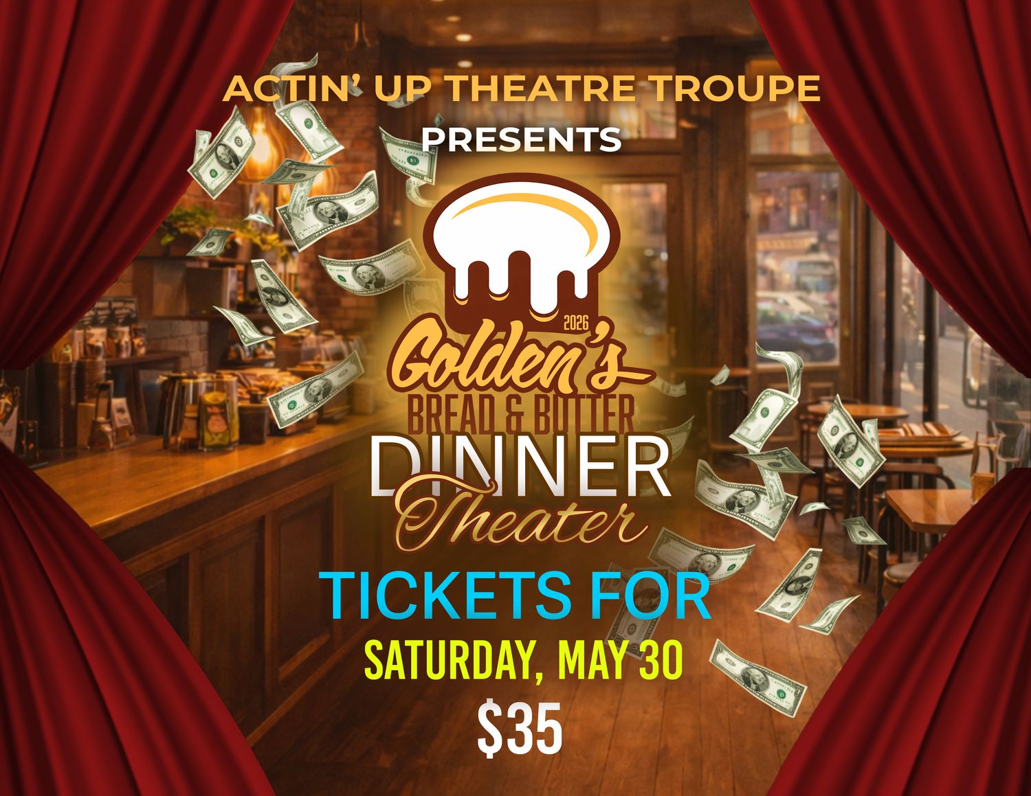 Dinner Theatre Tickets (Saturday, May 30)