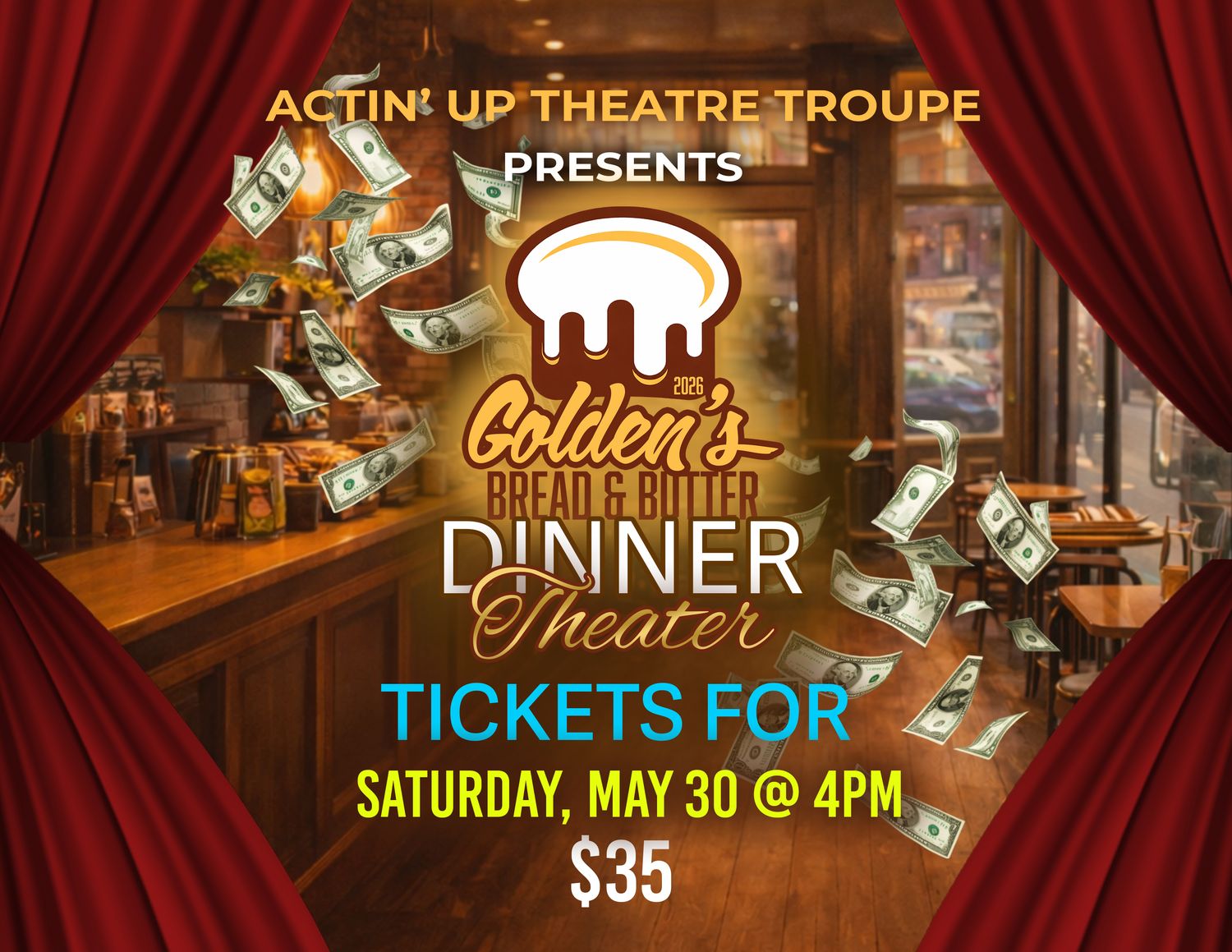 Dinner Theatre Tickets (Saturday, May 30)