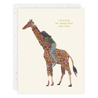 I&#39;d Stick My Neck Out Card