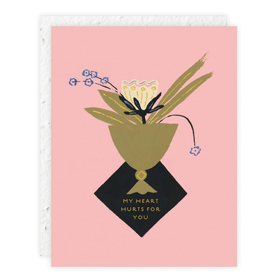 Heart Hurts Card