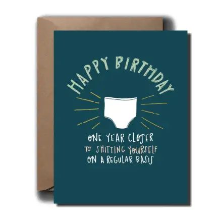 Adult Diapers Birthday Card