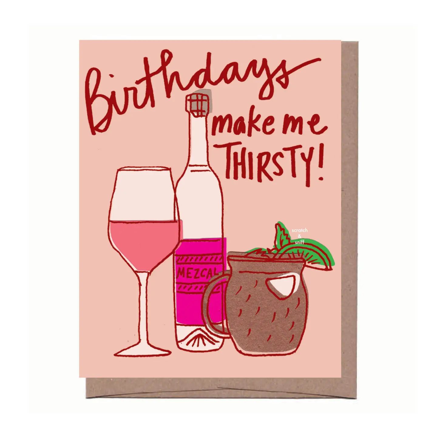 Scratch &amp; Sniff Thirsty Birthday Card
