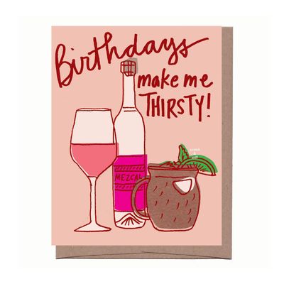 Scratch &amp; Sniff Thirsty Birthday Card