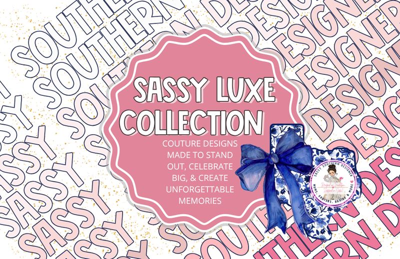 Sassy Luxe Couture Mums