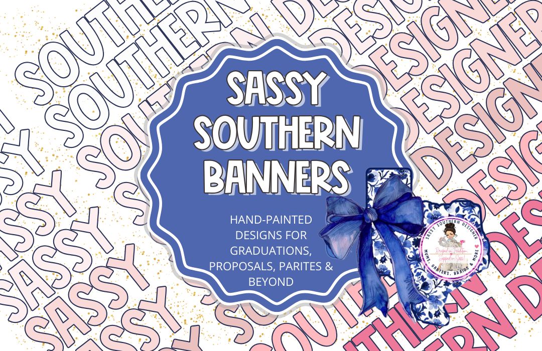 Sassy Statement Banners