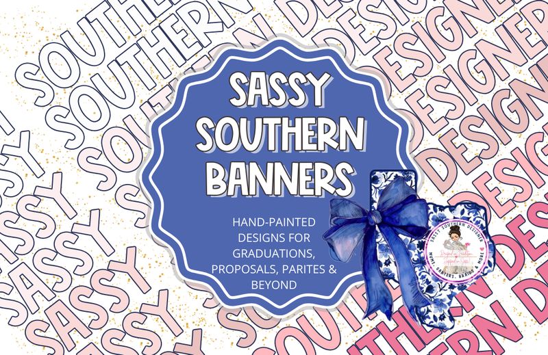 Sassy Statement Banners
