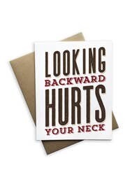 Looking Backward Hurts Your Neck
