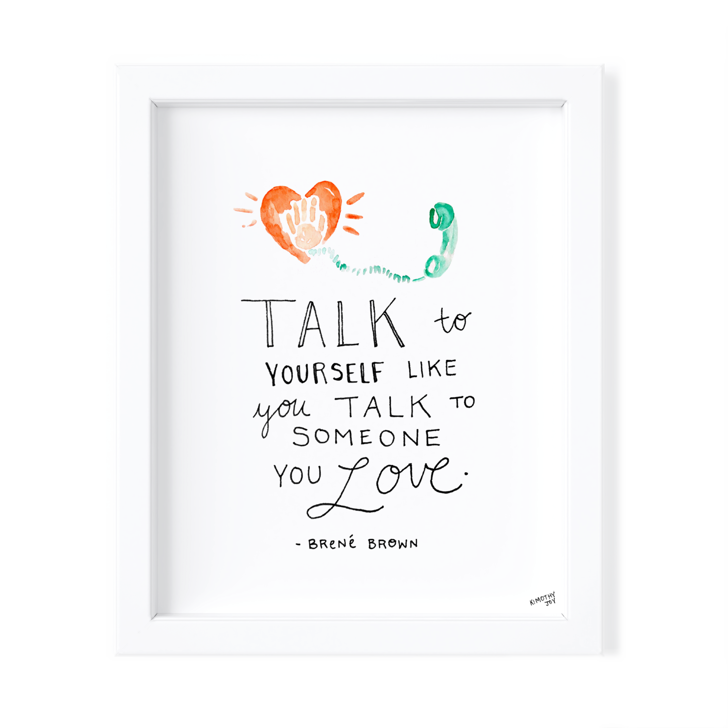 Talk to Yourself Print