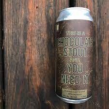 Westbrook This is a Chocolate Stout and you Need It