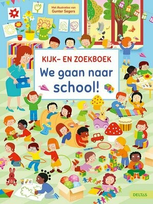 Kijk- en zoekboek - We gaan naar school!