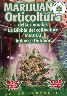 ORTICOLTURA DELLA CANNABIS BIBBIA DI CERVANTES