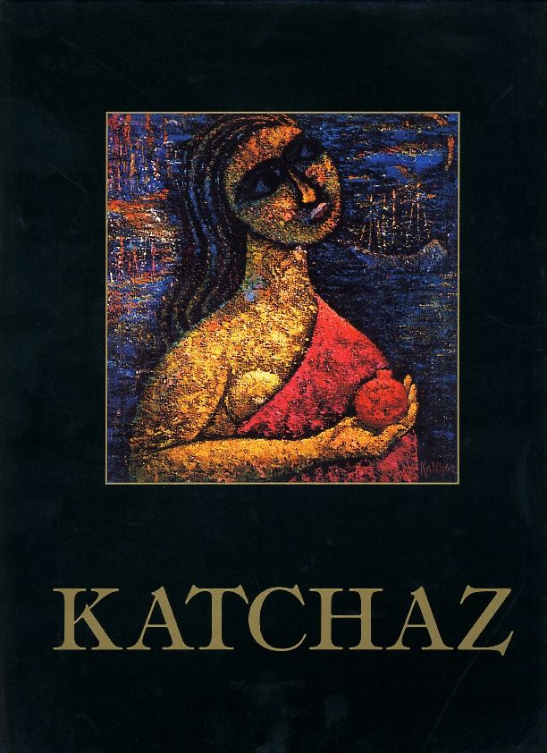 Katchaz (Paintings Drawings Monotypes) | Քաջազ (Գեղանկար Գրաֆիկա Մոնոտիպ)