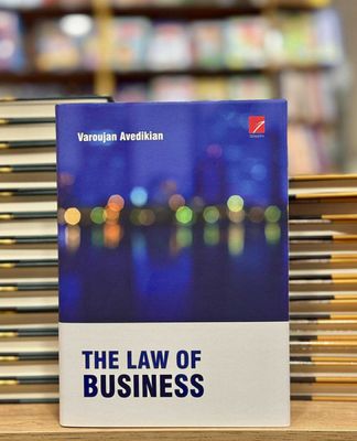 Varoujan Avedikian "The Law of Business " Varoujan Avedikian "The Law of Business "