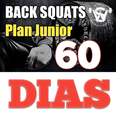 ⦁⦁	Back Squat (Plan Junior de 60 días)