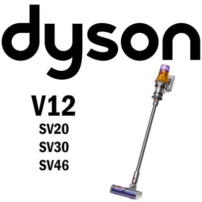 DYSON V12 (SV20, SV30, SV46)
