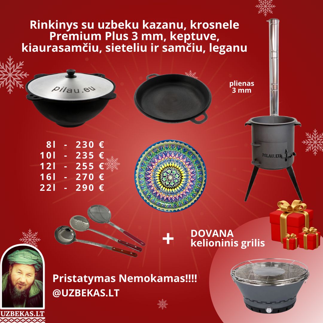 Rinkinys su uzbeku kazanu 22 l, krosnele Premium Plus 3 mm, keptuve, leganu, kiaurasamčiu, sieteliu ir samčiu