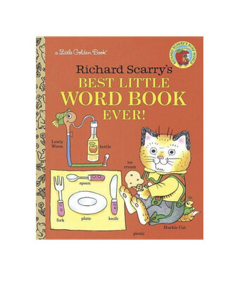 Richard Scarry&#39;s Best Little Word Book Ever!