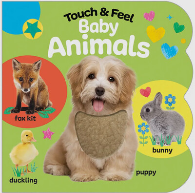 Baby Animals Touch & Feel Board Book