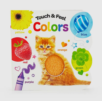 Colors Touch &amp; Feel Board Book