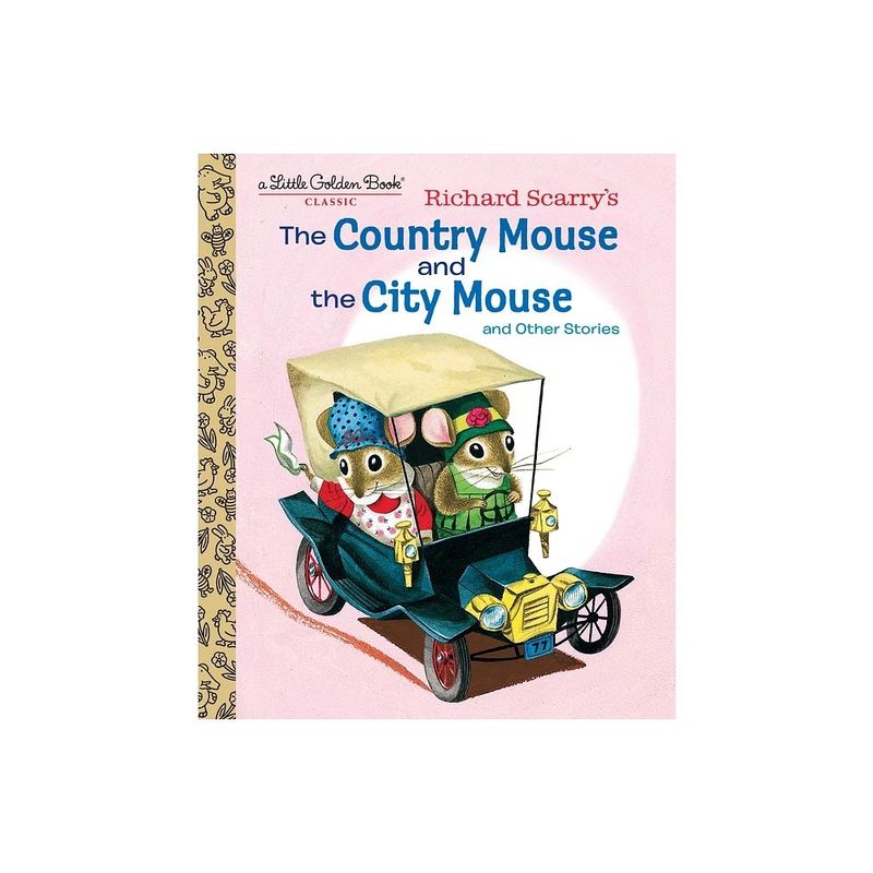 Richard Scarry&#39;s The Country Mouse and the City Mouse