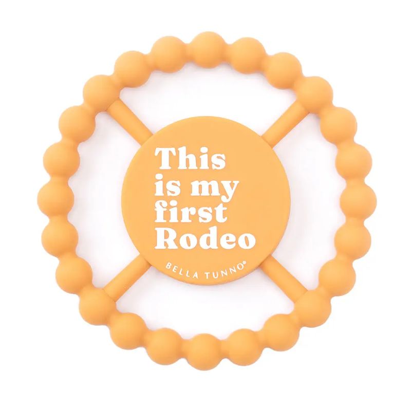 This Is My First Rodeo Happy Teether