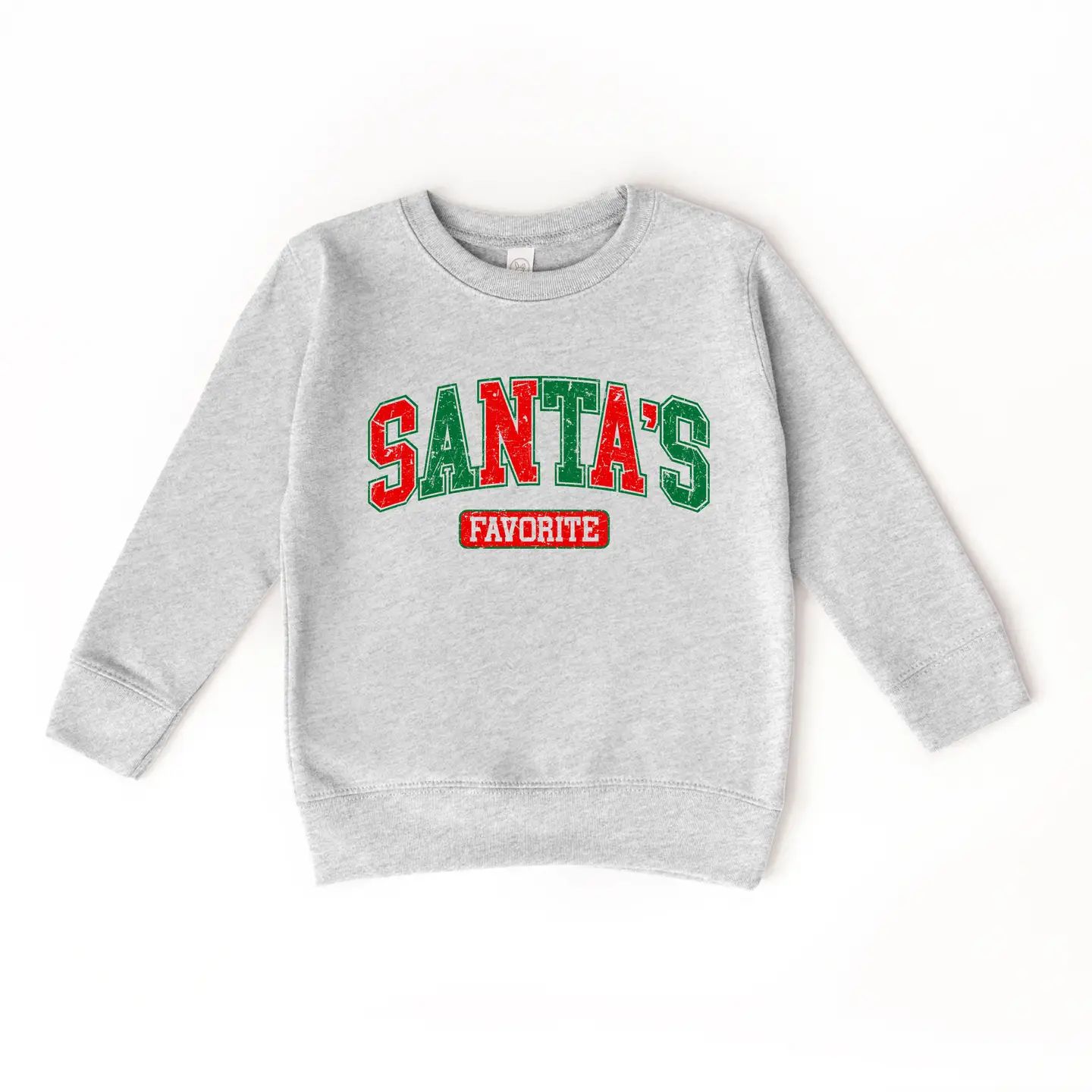 &quot;Santa&#39;s Favorite&quot; Pullover Sweatshirt