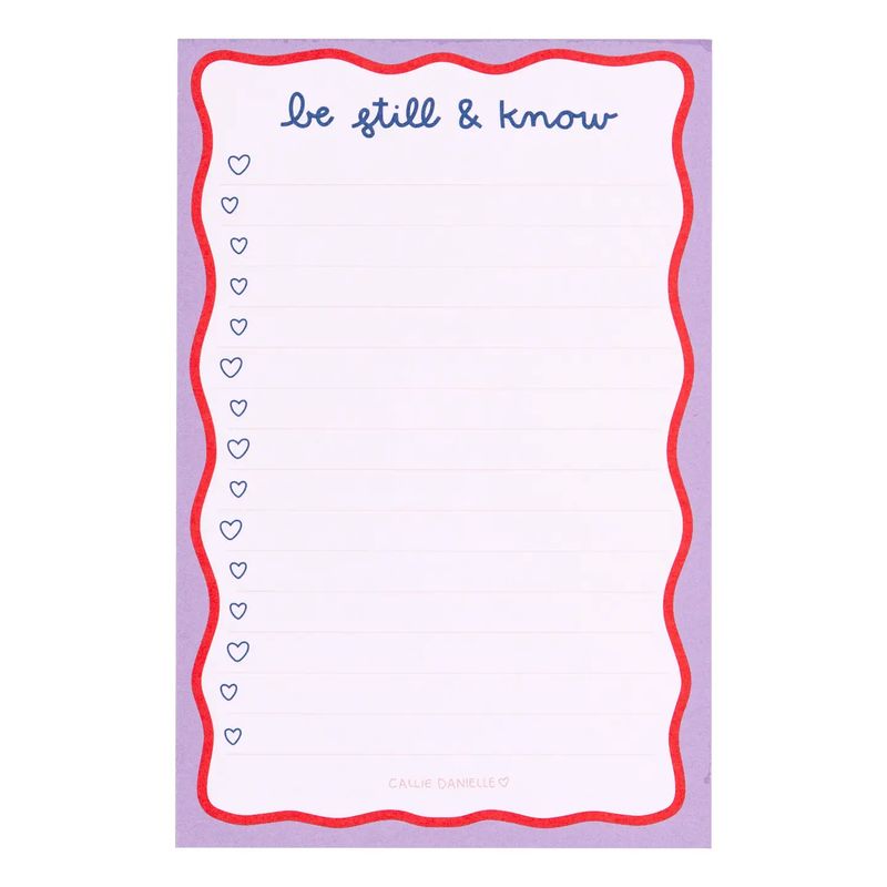 "Be Still &amp; Know" Notepad