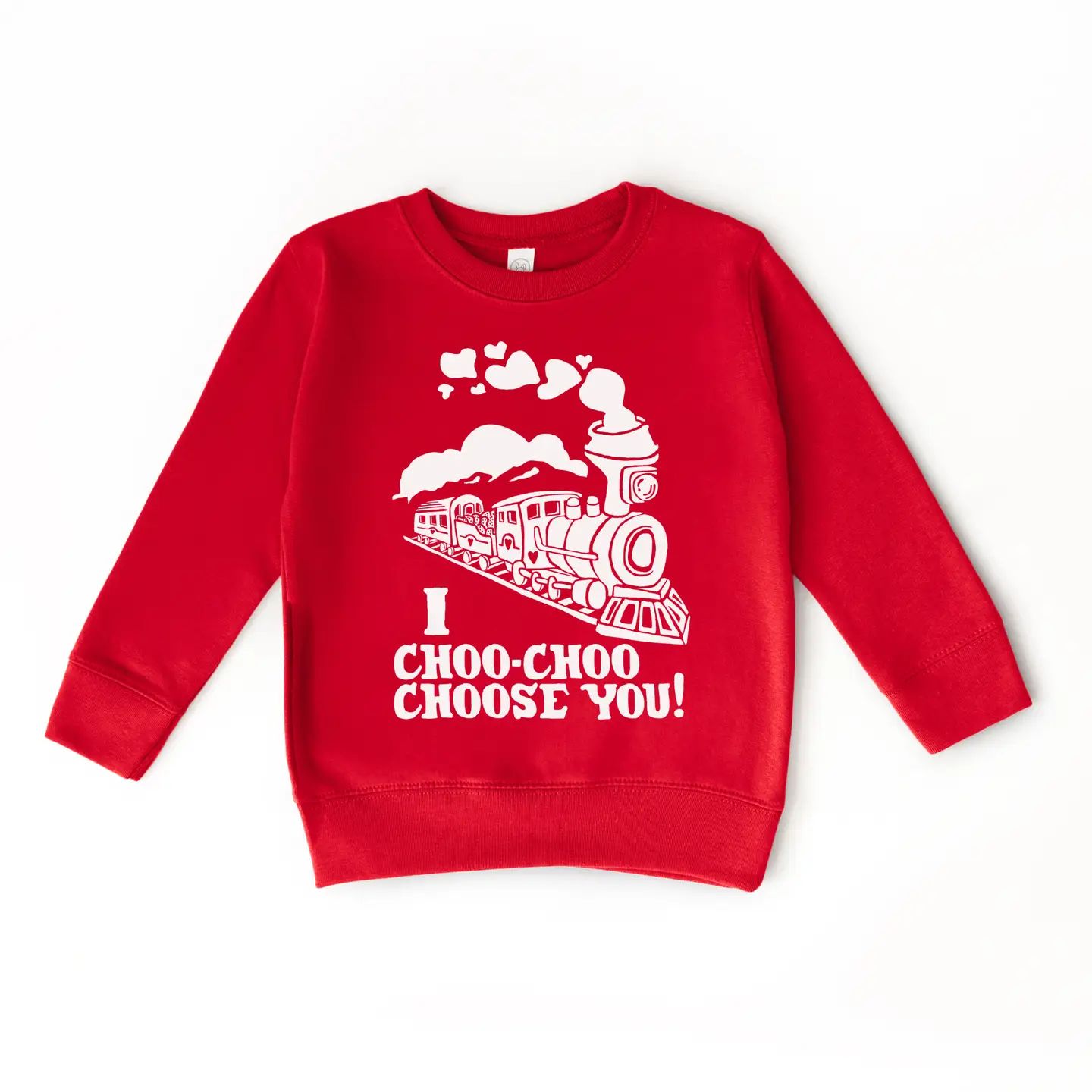 "I Choo Choo Choose You" Train Sweatshirt