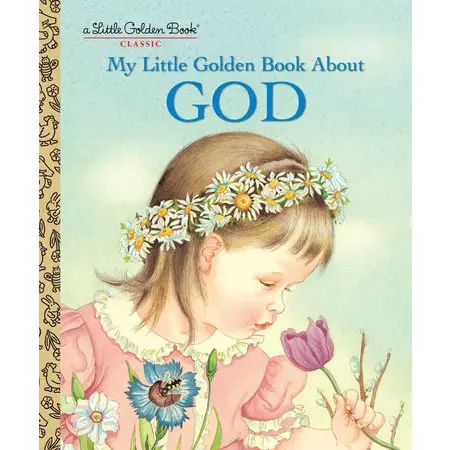 Little Golden Book About God