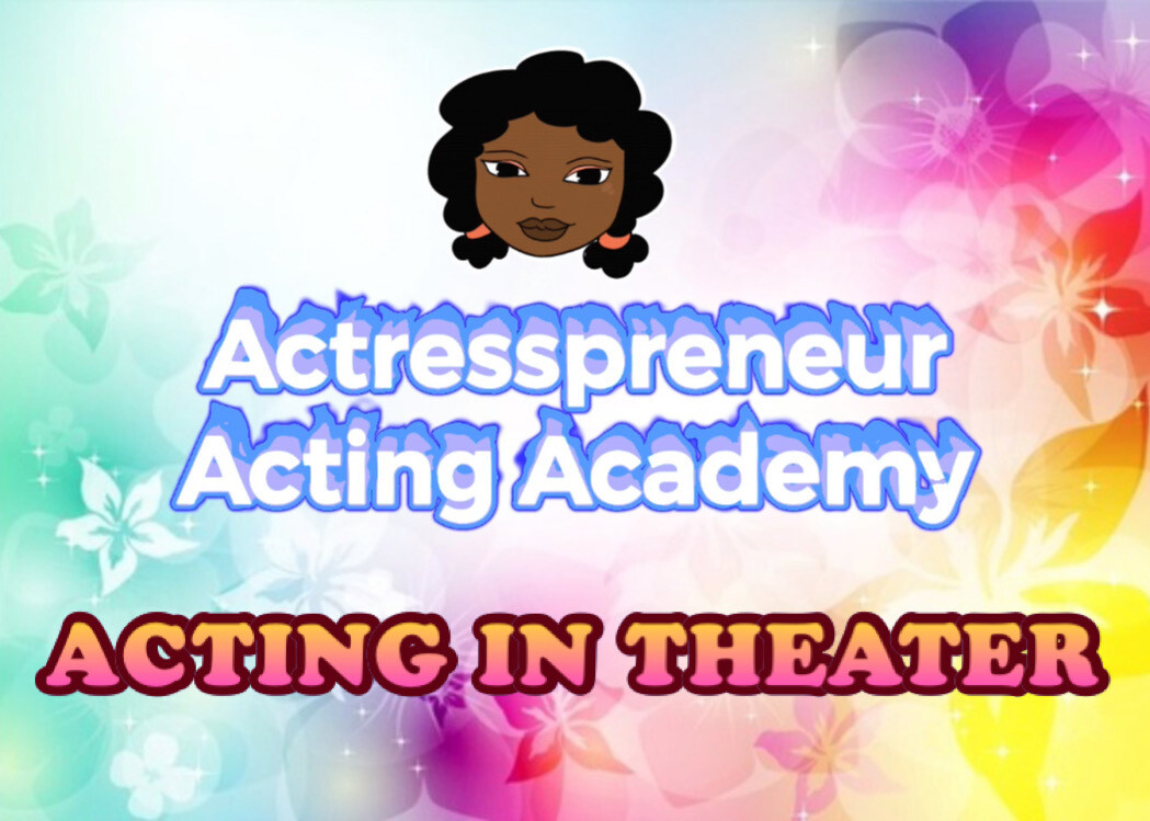 AAA: Acting in Theater