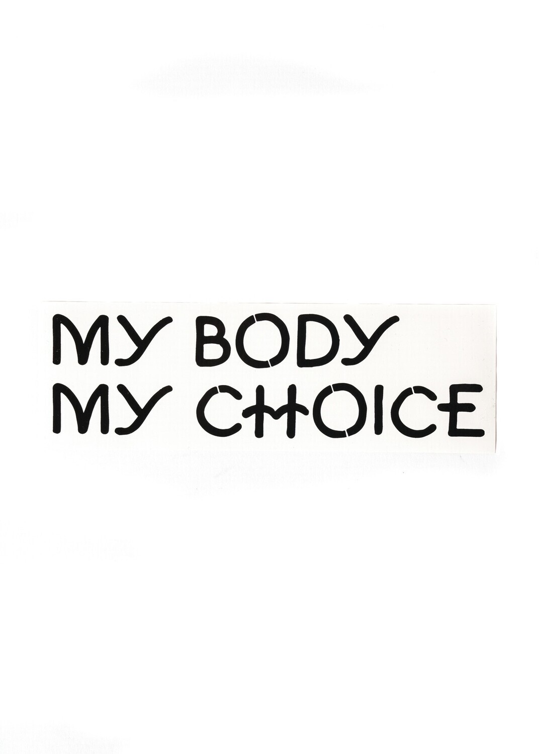 My Body, My Choice Bumper Sticker