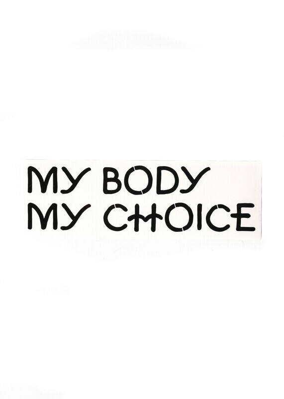 My Body, My Choice Bumper Sticker
