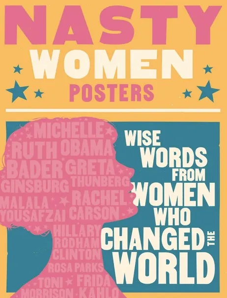 Nasty Women Posters Book