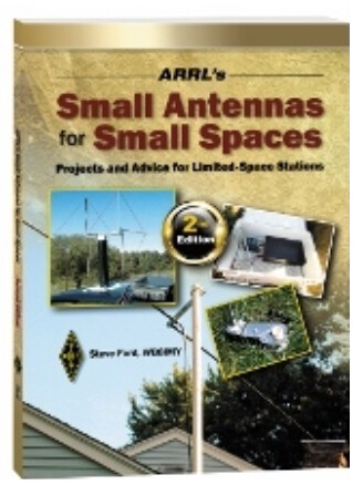 ARRL Small Antennas for Small Spaces 0512 (DISCONTINUED)