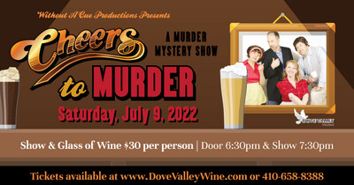 Cheers To Murder*July 9th*6:30pm