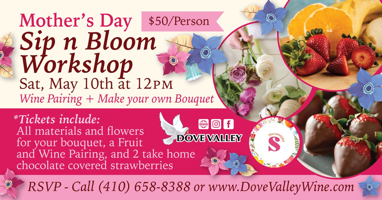 Sip & Bloom A Mothers Day Wine Pairing+ Bouquet