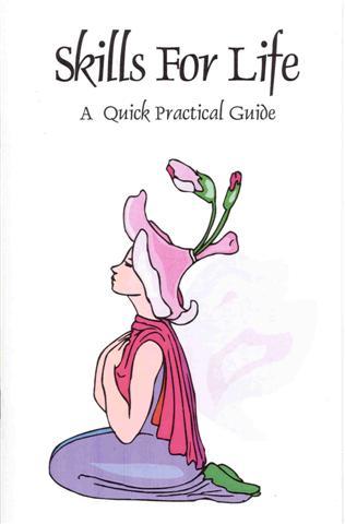 Skills for Life booklet - A Practical Guide