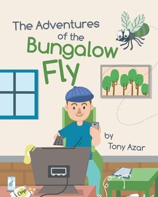 The Adventures of The Bungalow FLY the BOOK