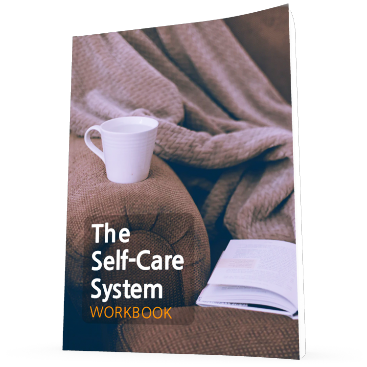 NEW RELEASE!!  The Self-Care System Workbook e-book