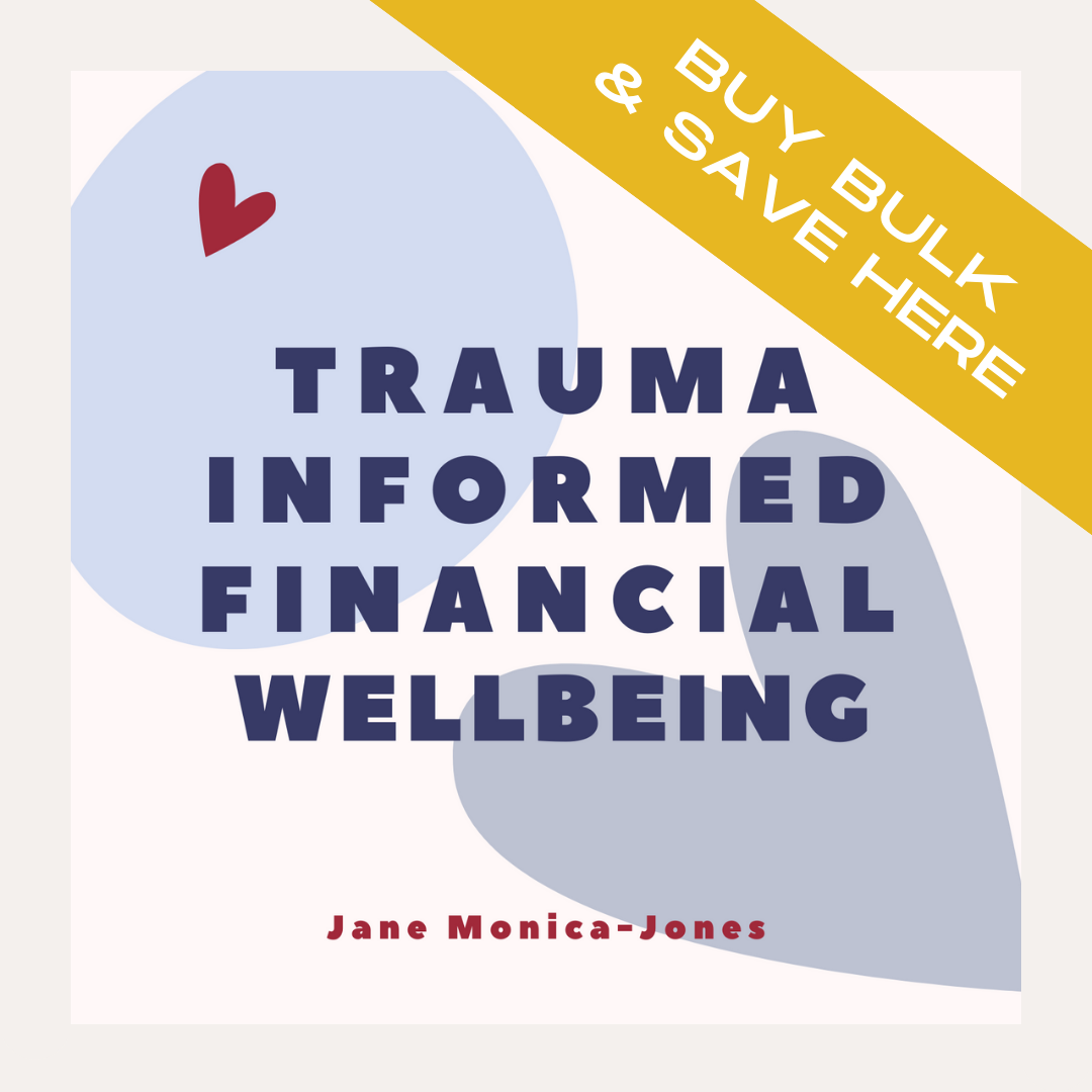 BULK Trauma Informed Financial Wellbeing Cards
