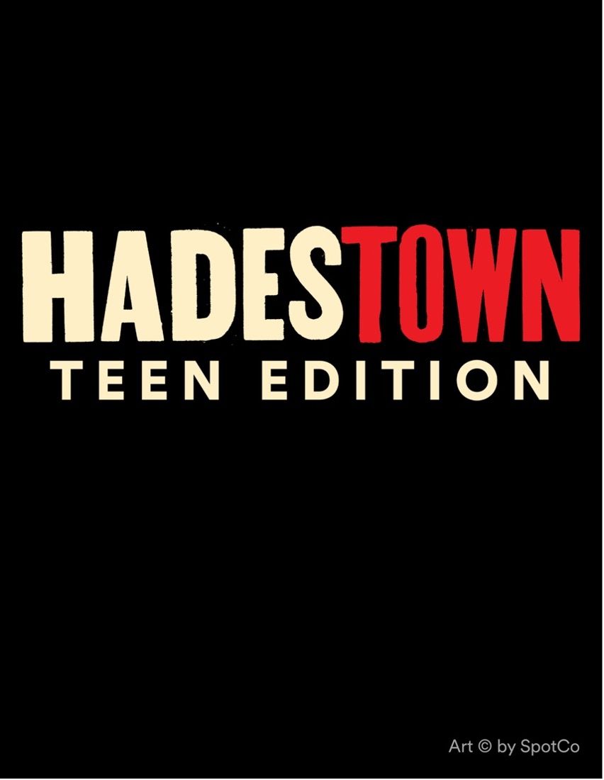 Hadestown (Teen Edition) Ages 13 - 18