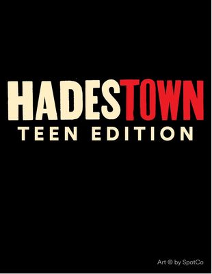 Hadestown (Teen Edition) Ages 13 - 18